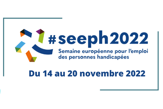 Semaine européenne pour l’emploi des personnes handicapées (SEEPH)